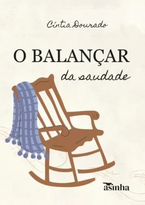 O balançar da saudade