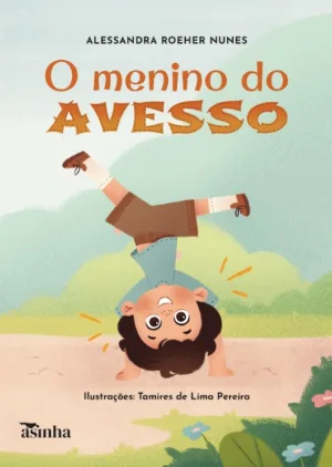 O menino do avesso