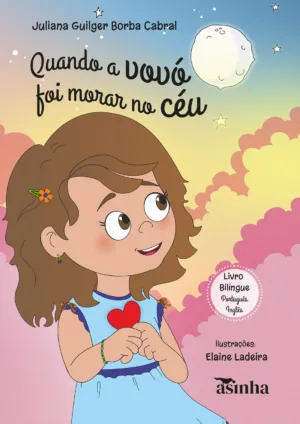 Quando a vovó foi morar no céu