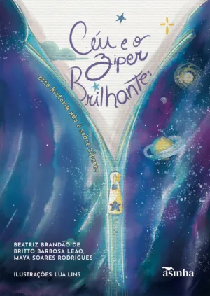 Céu e o zíper brilhante: essa história não é sobre zíperes