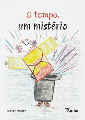 O tempo, um mistério