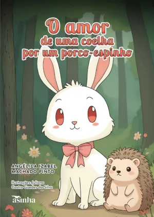 amor de uma coelha por um porco-espinho