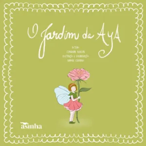 O jardim da Aya