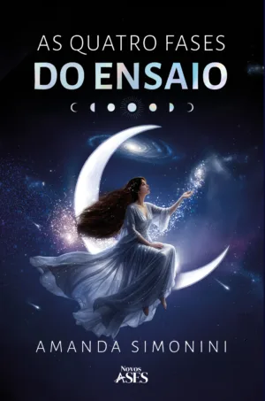 As Quatro Fases do Ensaio