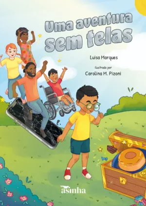 Uma aventura sem telas