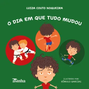 O Dia Em Que Tudo Mudou