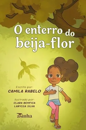 O enterro do beija-flor