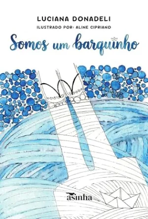 Somos um barquinho