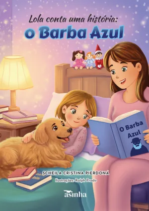 Lola conta uma história: o Barba Azul