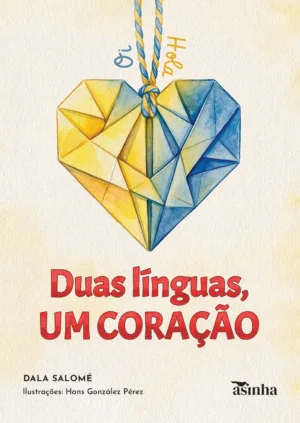 Duas línguas, um coração