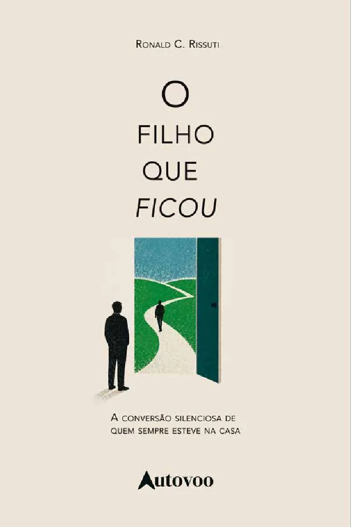 O filho que ficou : A dor silenciosa de quem sempre esteve