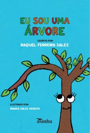 Eu sou uma árvore