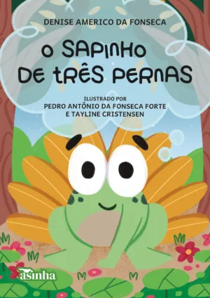 O sapinho de três pernas