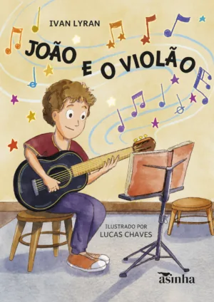 JOÃO E O VIOLÃO