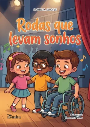 Rodas que levam sonhos
