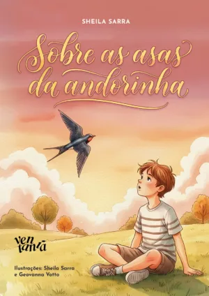 Sobre as asas da andorinha